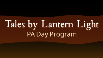 Title of Tales by Latern Light Program