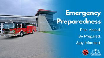 Fire truck parked outside the Collingwood fire station with text reading "Emergency Preparedness: Plan Ahead. Be Prepared. Stay Informed."