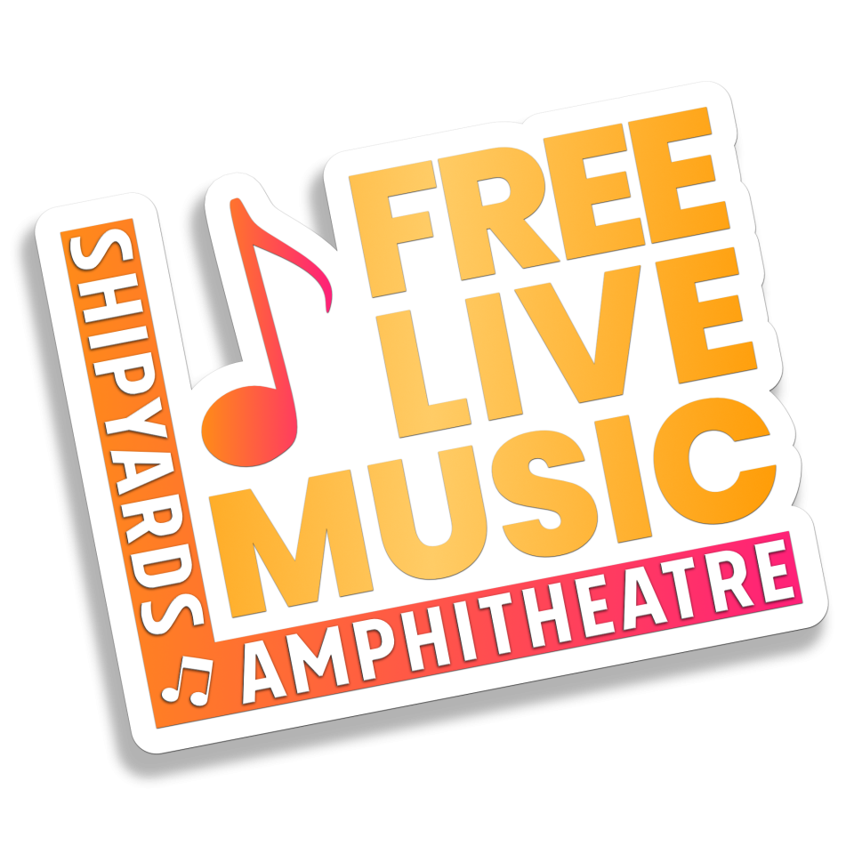 Free Live Music Shipyards Amphitheatre