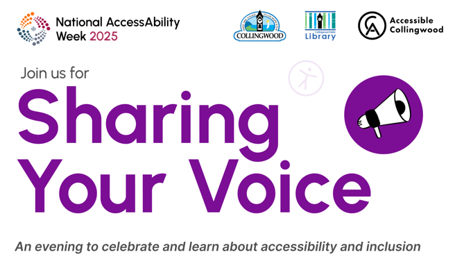 National AccessAbility Week 2025. Join us for Sharing your Voice - An evening to celebrate and learn about accessibility and inclusion