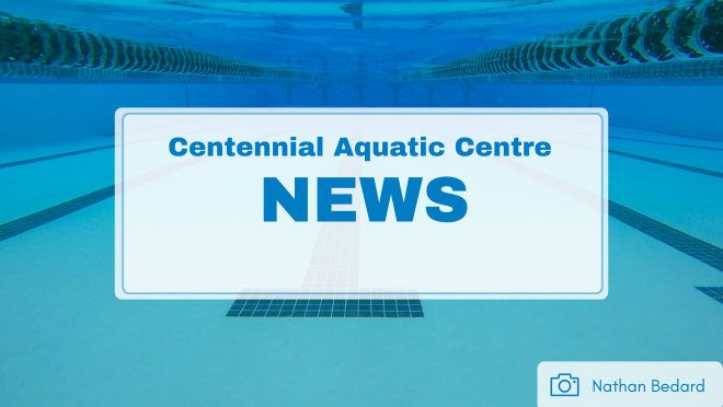 underwater pool with text Centennial Aquatic Centre News